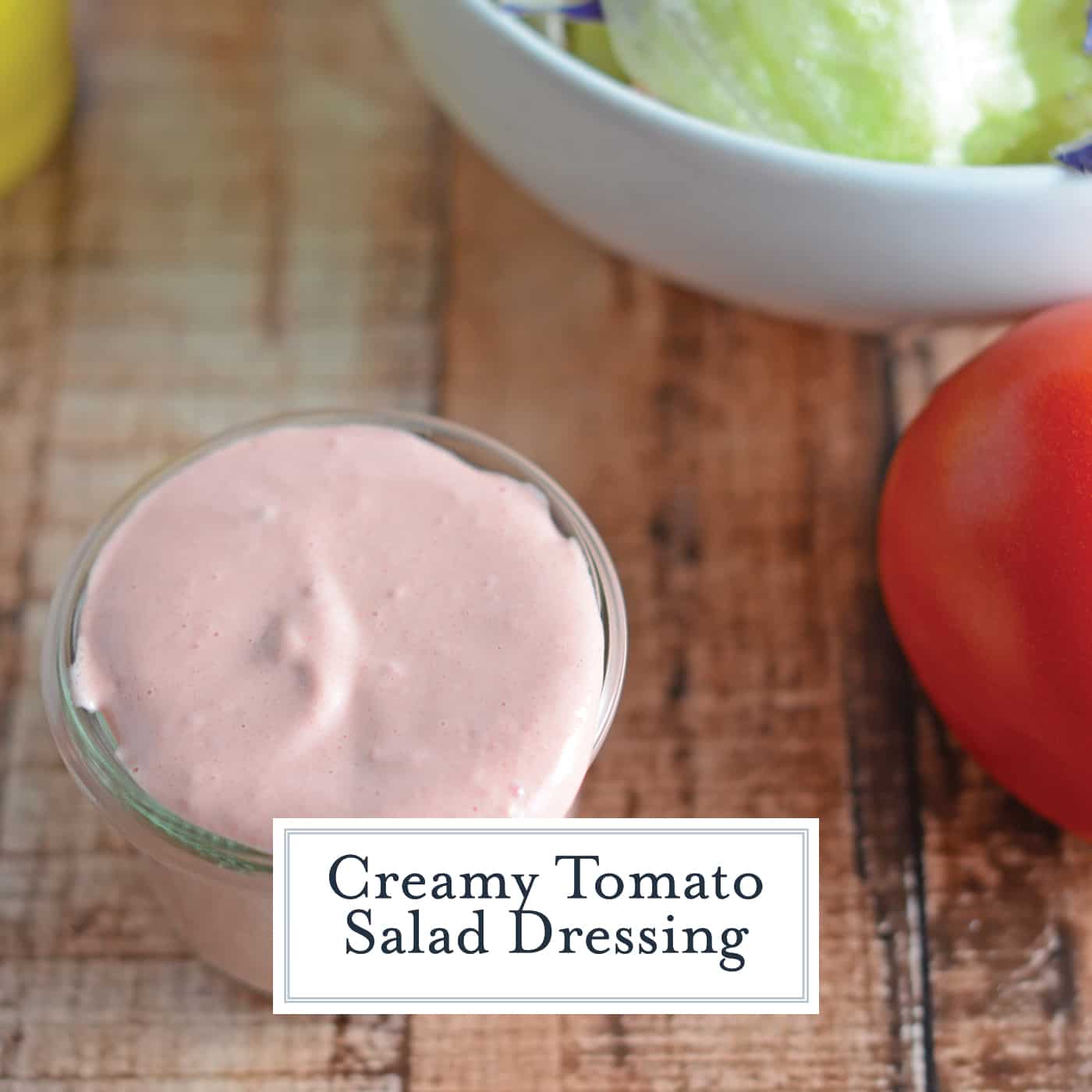 Creamy Tomato Salad Dressing is a homemade salad dressing that can also be used on grilled vegetables or as a dipping sauce. Uses fresh tomatoes with zesty lemon juice and Dijon mustard. #homemadesaladdressingrecipe www.savoryexperiments.com