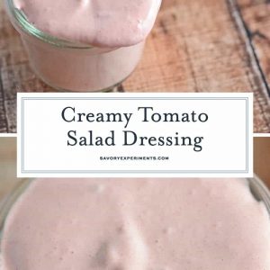 Creamy Tomato Salad Dressing is a homemade salad dressing that can also be used on grilled vegetables or as a dipping sauce. Uses fresh tomatoes with zesty lemon juice and Dijon mustard. #homemadesaladdressingrecipe www.savoryexperiments.com