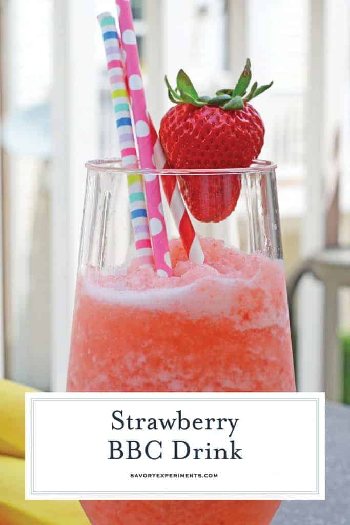 BBC Frozen Drink Recipe is banana, strawberry, Bailey's and coconut. It is sure to be a party favorite! One fabulous tropical cocktail and the perfect drink for parties! #tropicaldrinks #frozencocktails www.savoryexperiments.com