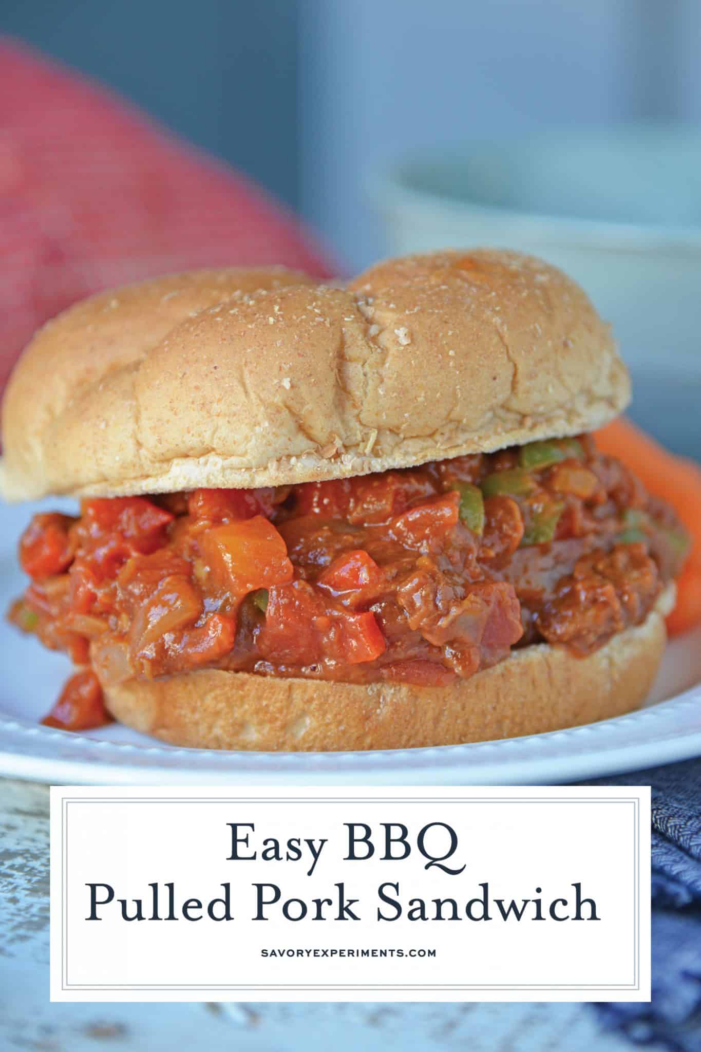 This semi-homemade Pulled Pork Sandwich is a quick and easy kid friendly option! It's an easy pulled pork recipe that will be ready in just 15 minutes! #pulledporksandwich #semihomemade #easypulledporkrecipe www.savoryexperiments.com