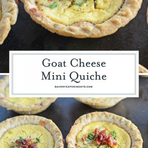 Make easy and delicious individual mini quiche! Goat cheese quiche are eggs whipped with goat cheese, sun dried tomatoes, pine nuts and Parmesan cheese! #miniquiche #vegetarianquicherecipe #goatcheesequiche www.savoryexperiments.com