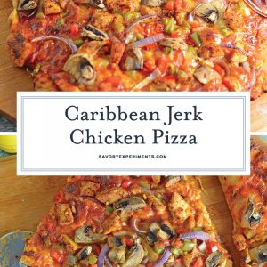 collage of jerk chicken pizza