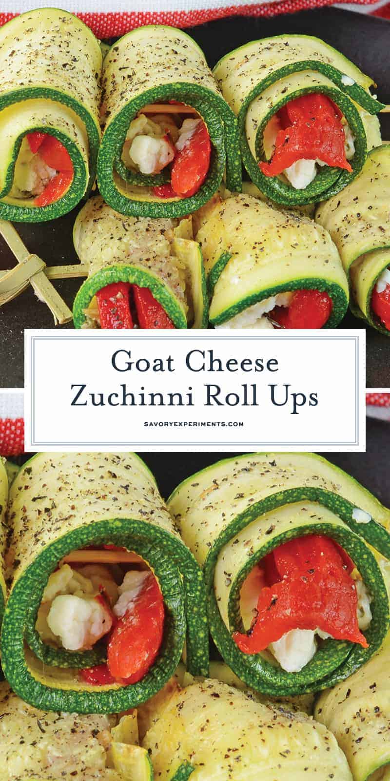 Goat Cheese Zucchini Roll Ups are a tasty toothpick appetizer made with roasted red peppers, seasonings, and creamy goat cheese, all wrapped up in zucchini! #zucchinirollups #rolluprecipes #vegetarianrollups www.savoryexperiments.com