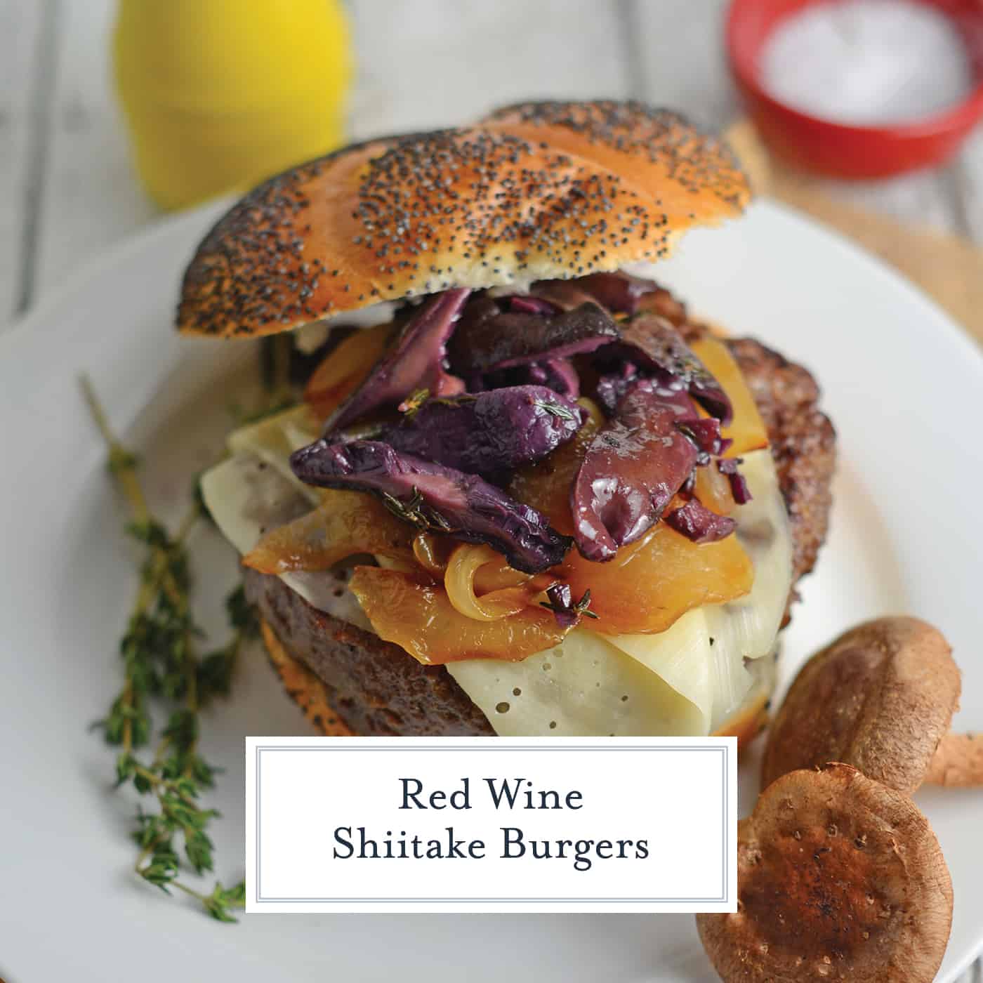 This Red Wine Shiitake Hamburger takes your typical burger recipes and turns it into so much more! The perfect artisan hamburger to enjoy at home! #burgerrecipes #recipeswithhamburgermeat www.savoryexperiments.com