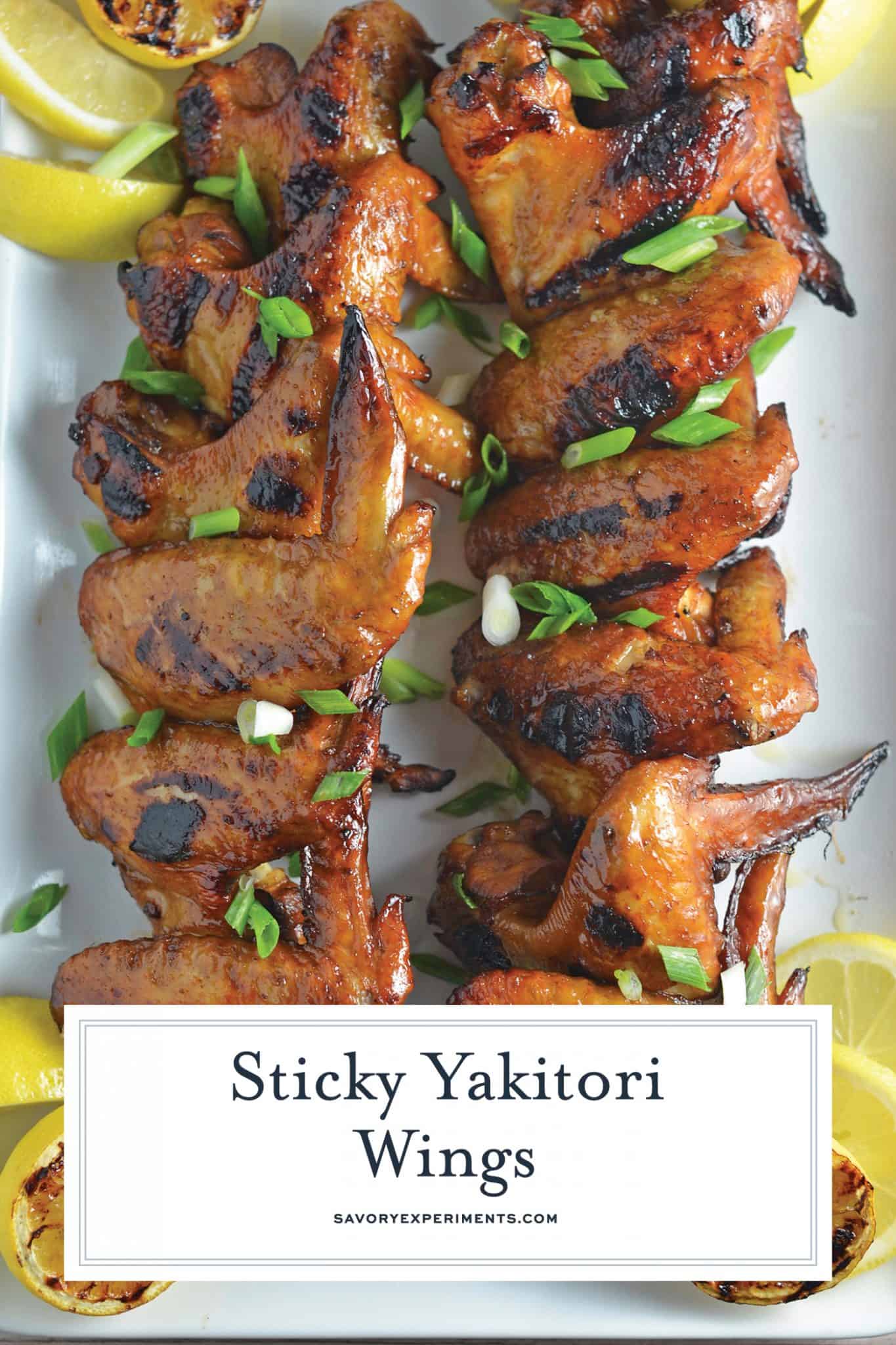 Easy Yakitori Chicken Recipe - a classic Japanese dish that uses only 5 ingredients for a sweet and savory simple marinade. Make chicken on the grill or bake in the oven! #yakitorichicken #grilledchicken www.savoryexperiments.com