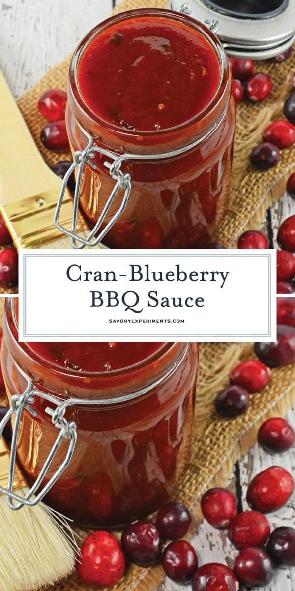 Cran Blueberry BBQ Sauce is a zesty sauce for grilled chicken, seafood or even vegetables. Sweet with a little bit of tang and a spike of coffee. ##BBQsaucerecipe #homemadeBBQsauce www.savoryexperiments.com