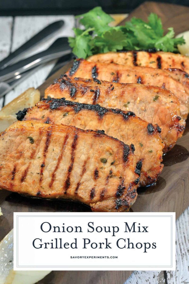 Onion Soup Mix Grilled Pork Chops - An Easy Pork Chop Recipe