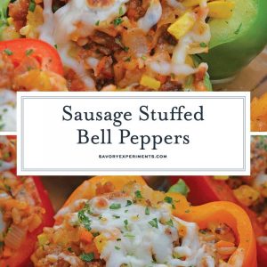 Sausage Stuffed Bell Peppers are a classic Italian dish using stuffed peppers with rice, sausage and lots of colorful vegetables. This make ahead dinner recipe will be a family favorite. #makeaheaddinner #stuffedbellepeppers www.savoryexperiments.com