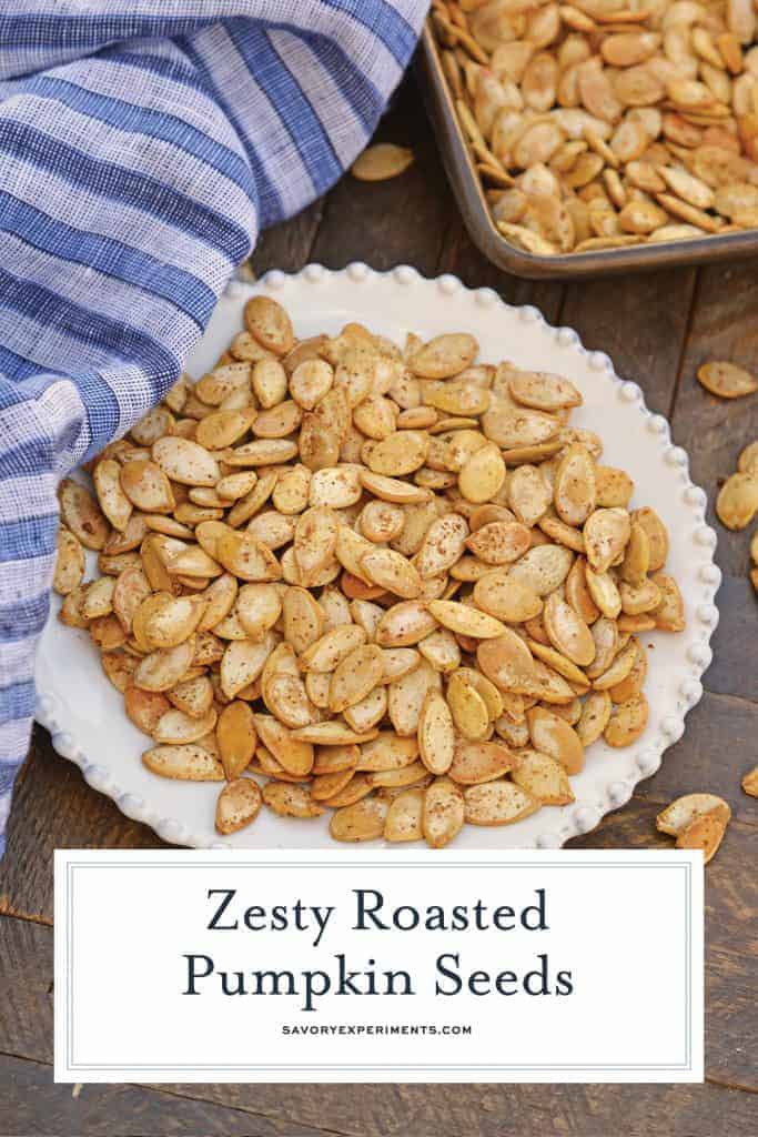 These Roasted Pumpkin Seeds are the perfect fall snack, or topping to add to salads or pasta! Pumpkin Seeds benefits are that they are healthy and nutritious! #pumpkinseedbenefits #roastedpumpkinseeds www.savoryexperiments.com