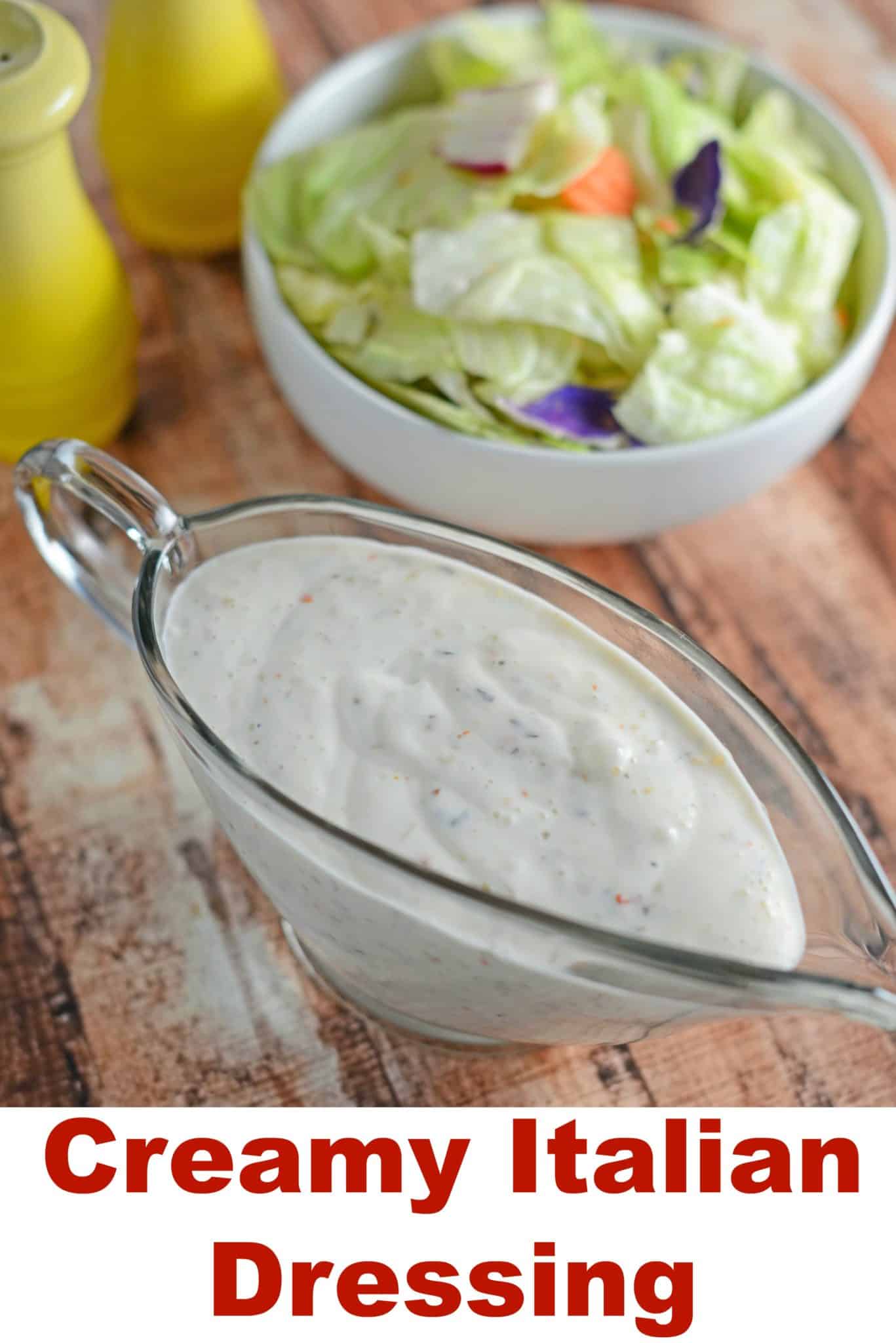 Creamy Italian Dressing - A Easy Homemade Italian Dressing