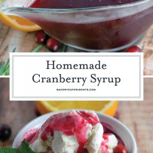 Ruby Red Cranberry Syrup is a tartly sweet flavored syrup that will wake up your taste buds! Serve for breakfast or dessert! #cranberrysyrup #homemadesyrup #flavoredsyrup www.savoryexperiments.com