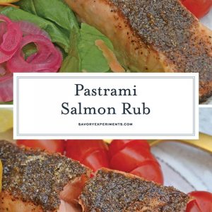 Pastrami Salmon Rub is a blend of the perfect salmon seasoning! Not only for baked salmon, this rub also work for grilled salmon and salmon kabobs! #salmonrub #bakedsalmon #pastramirub www.savoryexperiments.com