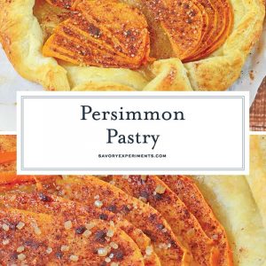 This Persimmon recipe is a delicious twist on the typical pastries you're used to! A Persimmon Pastry is an easy dessert or breakfast recipe! #tartrecipes #persimmonrecipes www.savoryexperiments.com