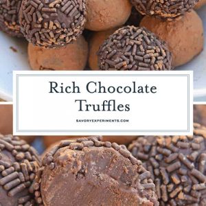 Easy Chocolate Truffles only use 4 ingredients, including sweetened condensed milk, to make a rich, decadent dessert. Roll them in chocolate sprinkles, powdered sugar or cocoa for the the finished touch! #chocolatetruffles #easytruffles www.savoryexperiments.com