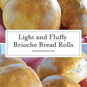 This Brioche Bread Rolls recipe shows you that making bread at home isn’t as hard as you think! Step-by-step instructions on how to make brioche right here! #briocheroll #whatisbrioche #Howtomakebrioche www.savoryexperiments.com