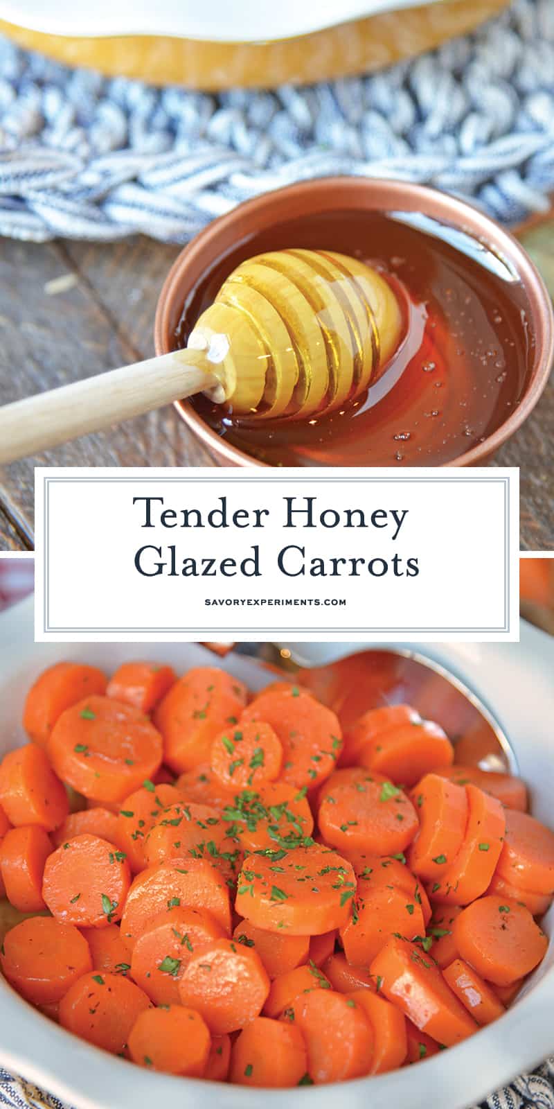 Honey Glazed Carrots are a simple dish with only a handful of ingredients that makes any family table shine! These candied carrots have a sweet & smoky flavor! #honeyglazedcarrots #candiedcarrots www.savoryexperiments.com