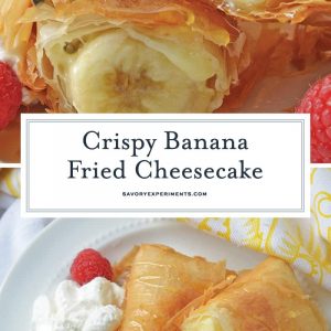 This Banana Fried Cheesecake recipe will become one of your all time favorite desserts! They are fried golden brown to perfection and drizzled with honey. #friedcheesecake #bananaspringrolls www.savoryexperiments.com