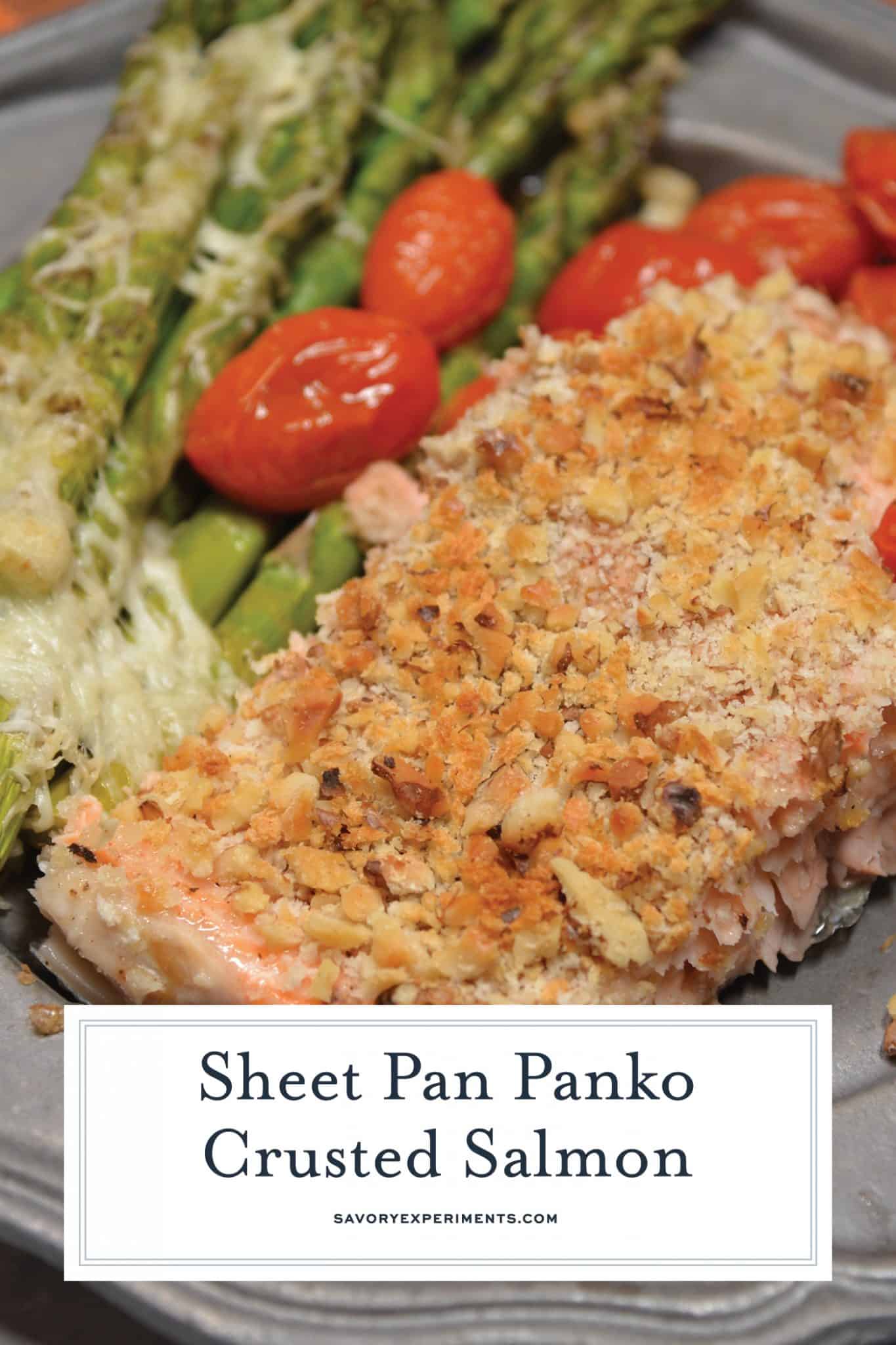 Panko Crusted Salmon is a fast, easy, and healthy weeknight meal! This recipe uses tomatoes, asparagus, and a crispy panko and walnut topping for your salmon! #crustedsalmon #sheetpandinners #salmonintheoven www.savoryexperiments.com