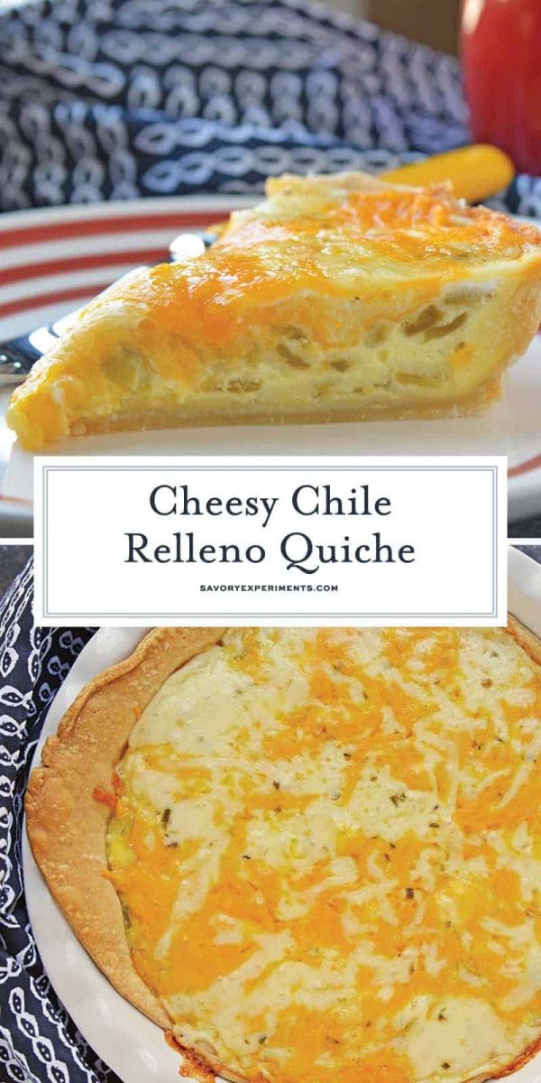 Collage Chile Relleno Quiche for Pinterest