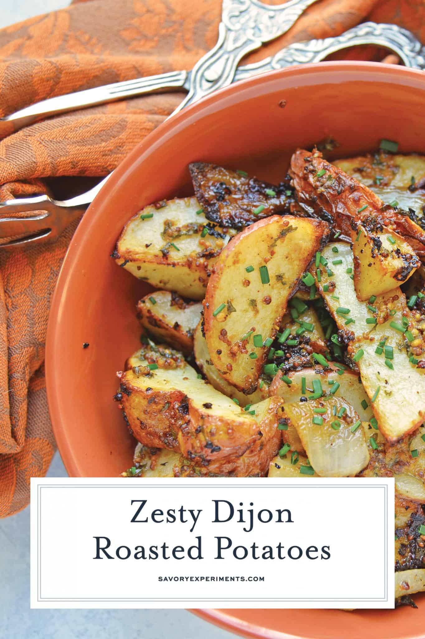 This Dijon Roasted Potatoes recipe is the perfect potato side dish to serve alongside chicken or steak! These oven roasted potatoes are packed full of flavor! #ovenroastedpotatoes #roastedpotatoesrecipe www.savoryexperiments.com