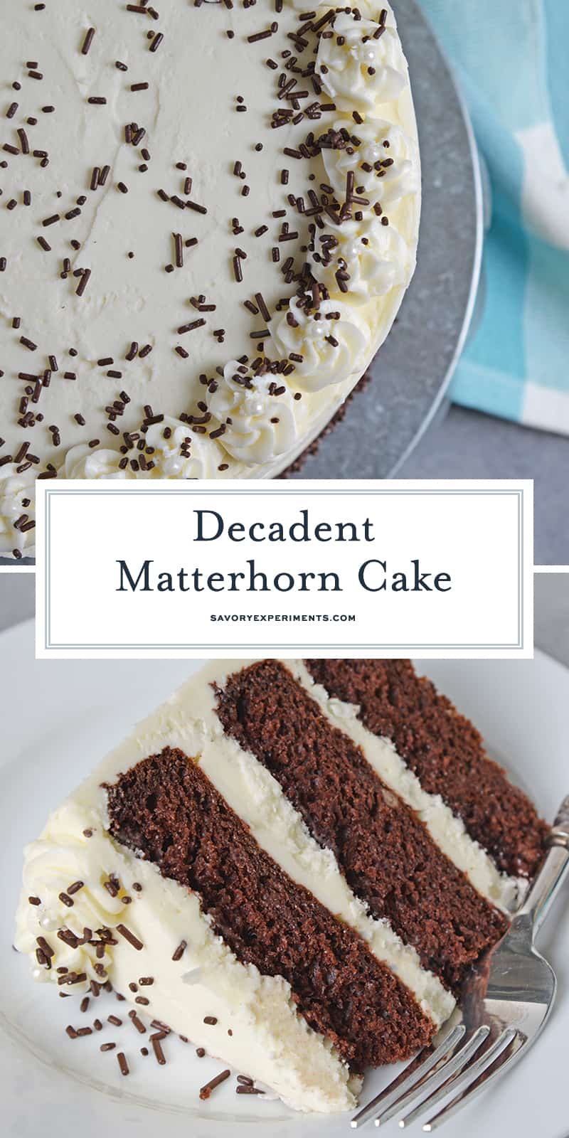 The Matterhorn Cake from Sweet Surrender is a chocolate layer cake using almond and vanilla with a rich cream cheese buttercream frosting. #matterhorncake #chocolatelayercake www.savoryexperiments.com