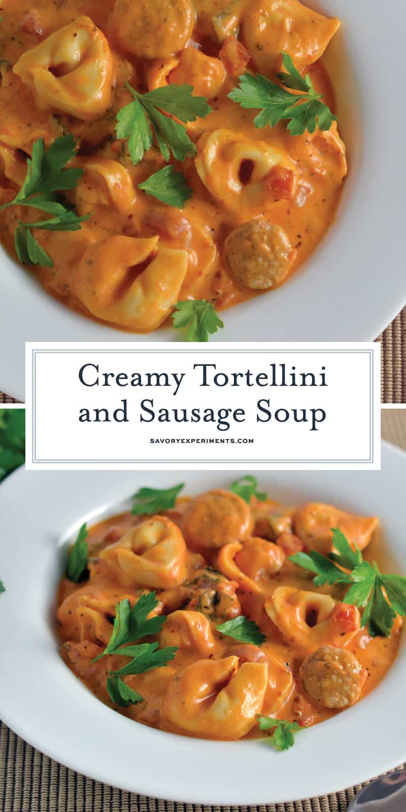 Creamy Tortellini and Sausage Soup can be made in the slow cooker, instant pot or on the stove top. Cheesy tortellini with zesty sauce in a tomato based soup! #sausagesoup #tortellinisoup #slowcookersoup www.savoryexperiments.com 