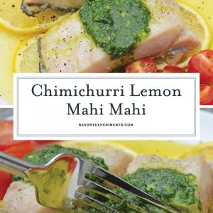 Chimichurri Lemon Mahi Mahi is a deliciously light & flaky mahi mahi recipe! This baked mahi mahi is a easy & simple seafood dish to prepare in 20 minutes! #mahimahirecipes #whatismahimahi #bakedmahimahi www.savoryexperiments.com