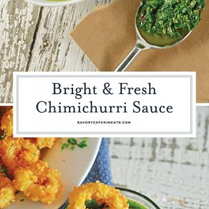 Authentic Chimichurri Sauce is easy to make and doubles as a marinade and sauce. Traditional chimichurri ingredients will flavor any dish! #chimichurrisauce www.savoryexperiments.com