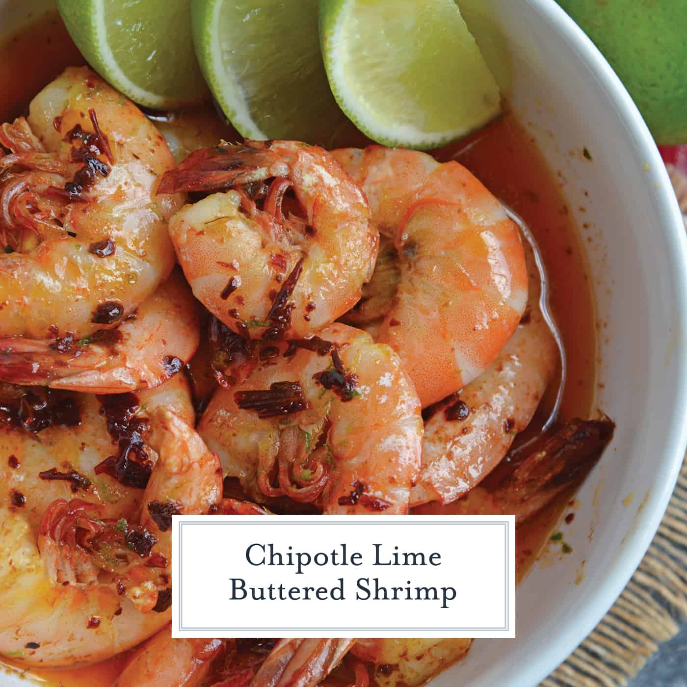 Chipotle Lime Buttered Shrimp is a delicious, spicy shrimp recipe! The chipotle peppers in adobe sauce with lime juice, make this recipe the perfect appetizer! #spicyshrimprecipe #sauteedshrimp www.savoryexperiments.com