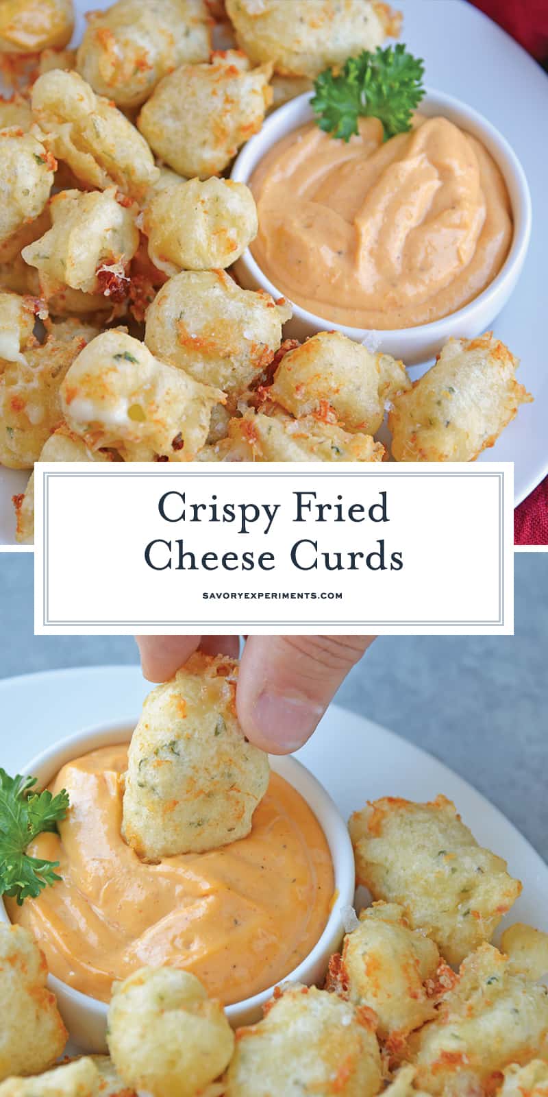 Fried Cheese Curds, also known as Beer Battered Cheese Curds, as the perfect fried cheese balls! Gooey little nuggets paired with a tangy dipping sauce served as an easy appetizer. #friedcheese #friedcheesecurds www.savoryexperiments.com