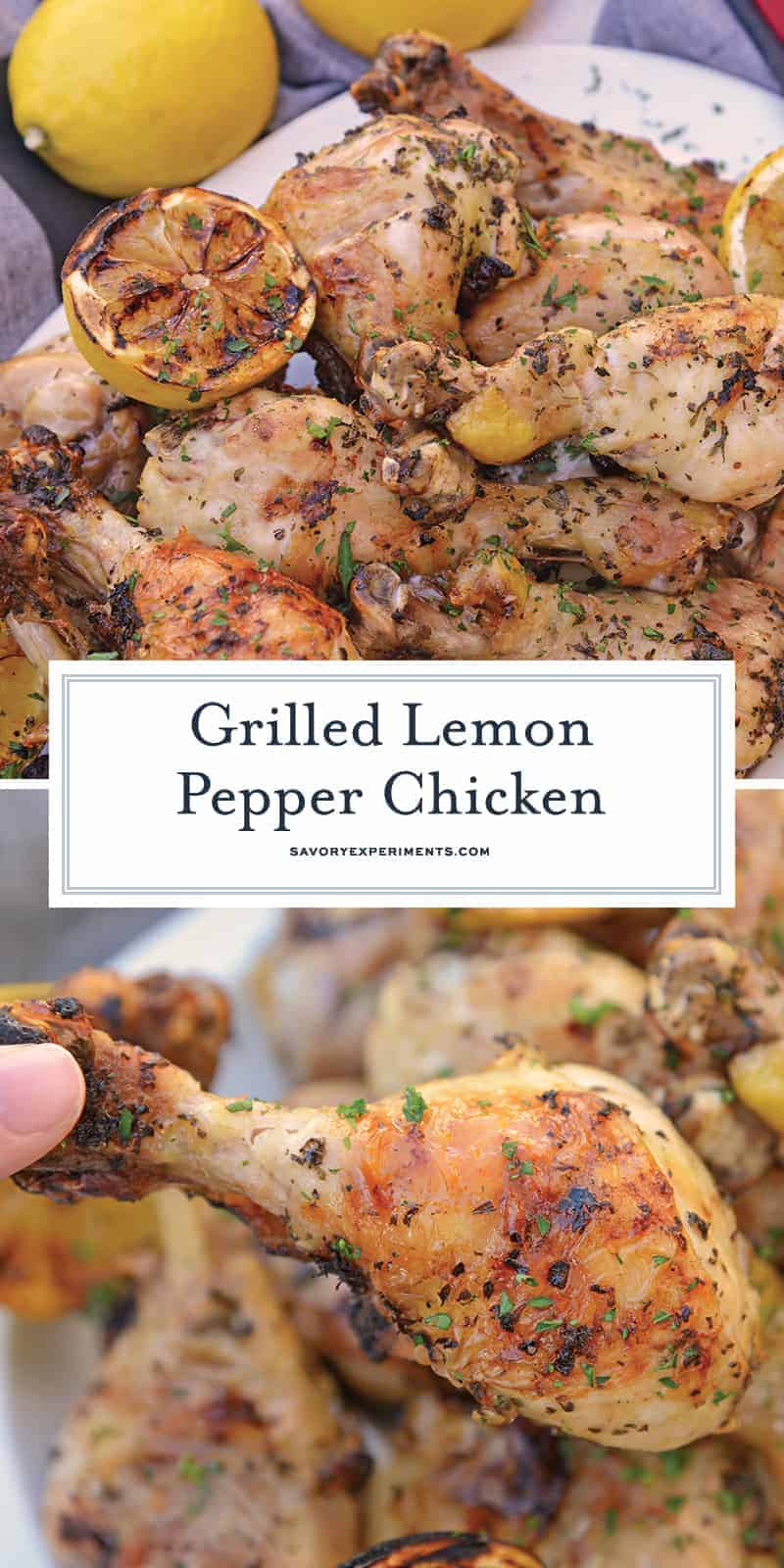 Grilled Lemon Pepper Chicken is made up of a simple marinade for foolproof chicken on the grill every time! This recipe is so simple and turns out the great! #lemonchicken #lemonpepperchicken www.savoryexperiments.com