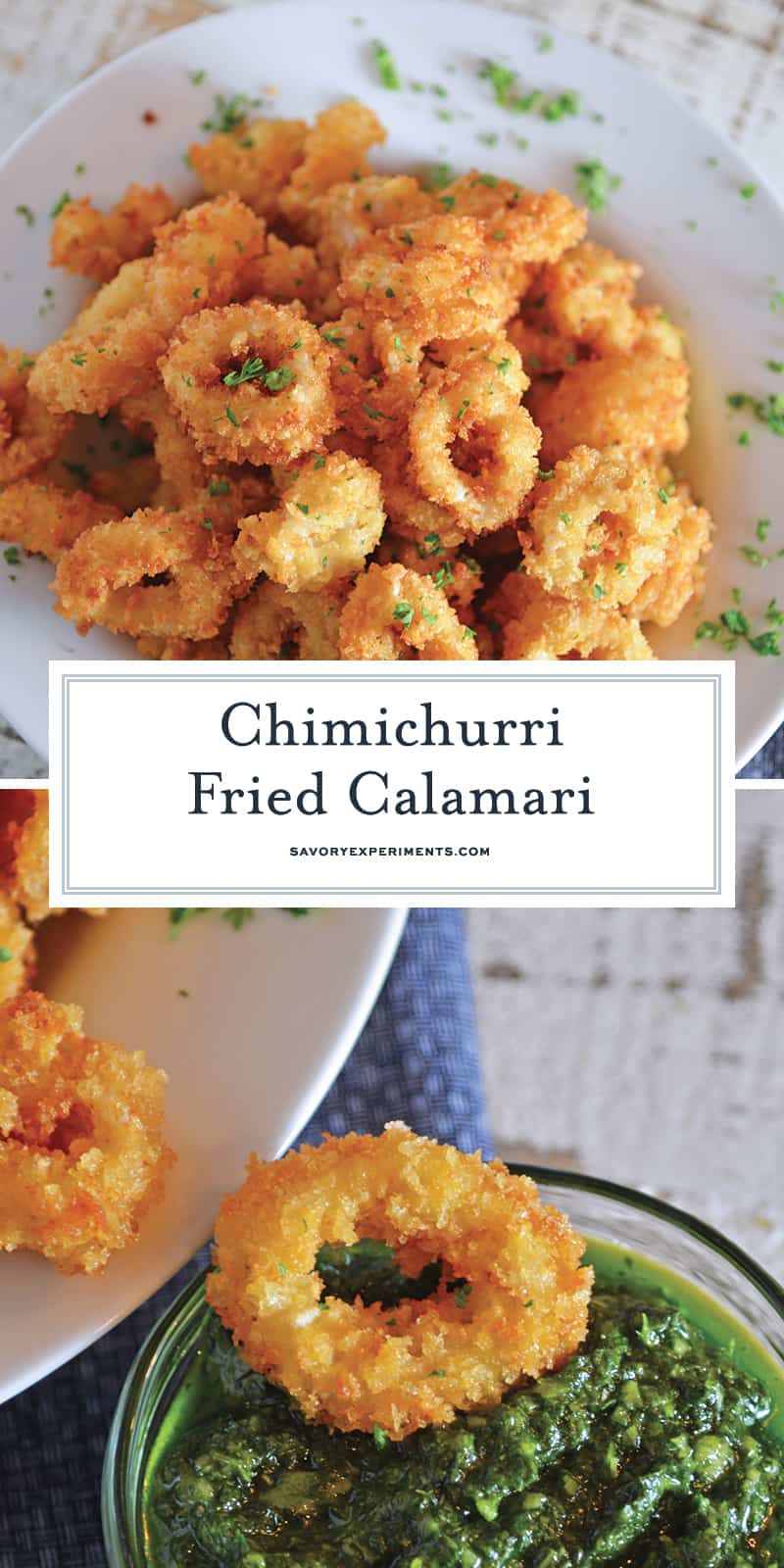 Chimichurri Fried Calamari is a quick and delicious appetizer recipe that can please any crowd! Served with fresh chimichurri sauce, it is a delicious twist. #friedcalamari #easycalamarirecipe www.savoryexperiments.com