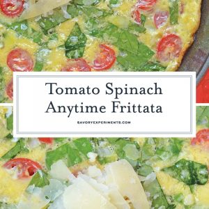 This Tomato Spinach Frittata recipe is excellent for breakfast or brunch, packed full of delicious flavors from tomatoes, spinach, shallots, and parmesan cheese! #spinachfrittata #breakfastfrittatarecipe www.savoryexperiments.com