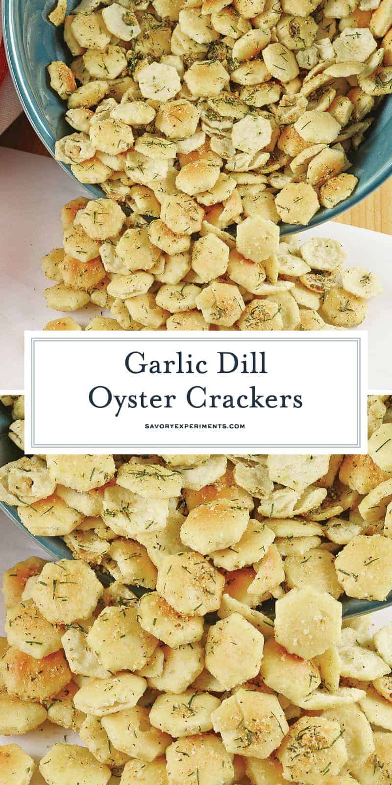 Collage of Garlic Dill Oyster Crackers for Pinterest