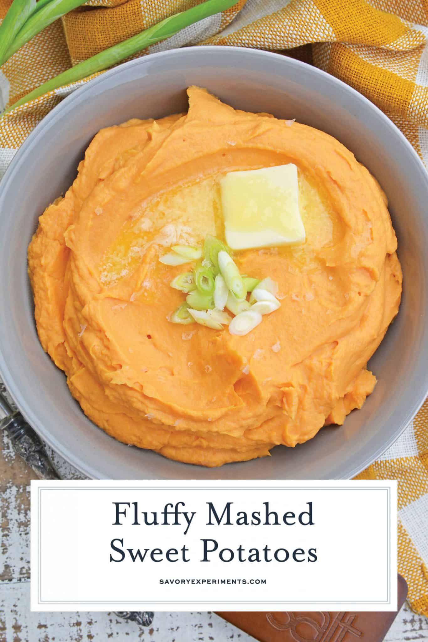 BEST Mashed Sweet Potatoes Recipe (EASY 6 Ingredient Recipe!)