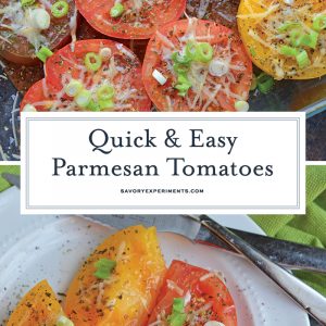 Parmesan Tomatoes are whole tomatoes, cut in half and baked with Parmesan cheese, Italian seasoning and garnished with lush scallions. An easy side dish recipe for any meal!  #tomatosidedishrecipes www.savoryexperiments.com