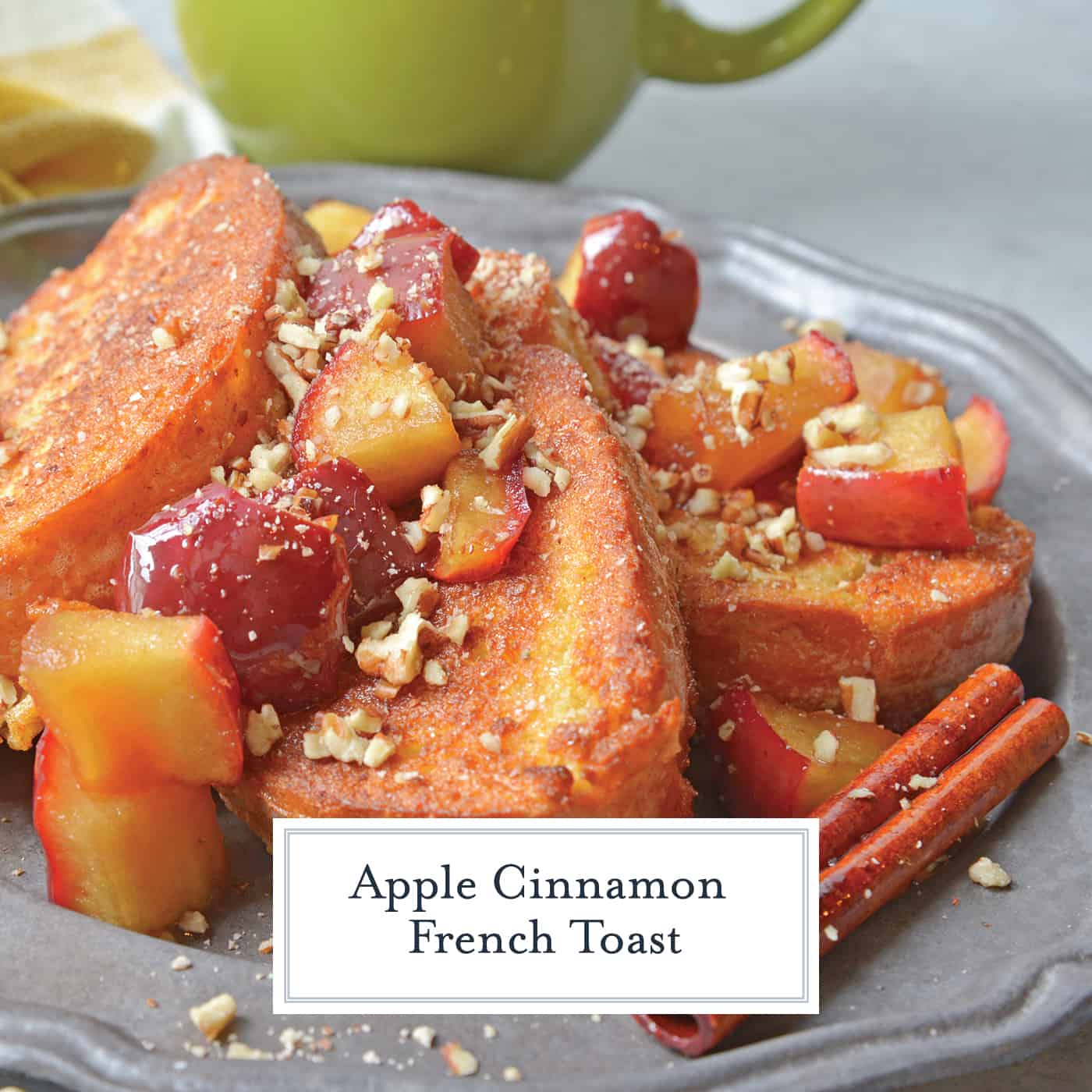 Apple Cinnamon French Toast is the perfect breakfast or brunch recipe for fall! This cinnamon french toast will jump start your fall season. #frenchtoastrecipe #cinnamonfrenchtoast www.savoryexperiments.com