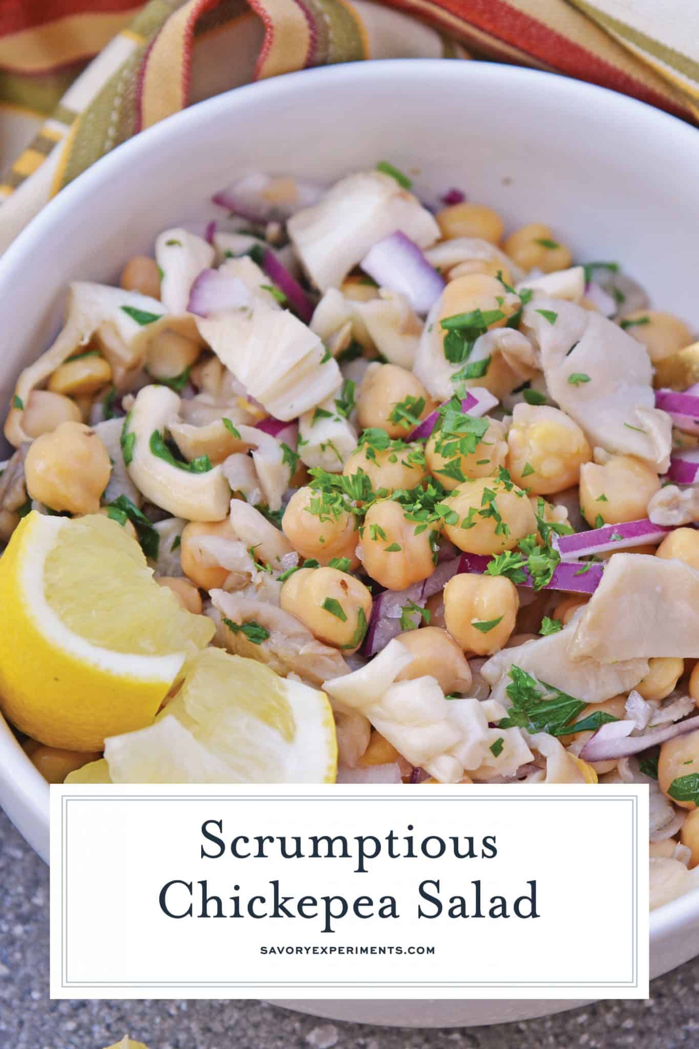 This Chickpea Salad is full of flavor from mushrooms, lemon and truffle oil. The perfect side dish for any meal and ready in only 20 minutes! #chickpeasalad #chickpearecipes www.savoryexperiments.com