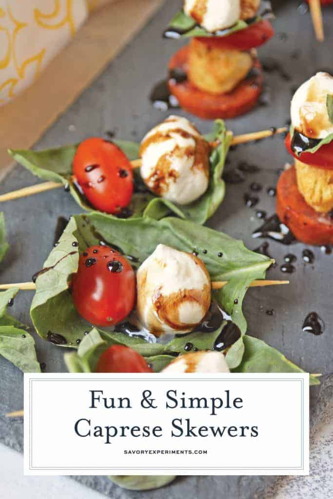 Caprese Skewers are the perfect party appetizer made with fresh mozzarella, basil, tomatoes, garlicky croutons, and zesty pepperoni, all drizzled with a tangy balsamic reduction sauce! #capresesalad #capreseappetizer www.savoryexperiments.com