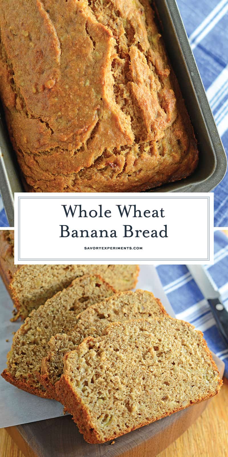 Whole Wheat Banana Bread is a healthier version of regular banana bread! Add pecans or walnuts for even more flavor! #wholewheatbananabread #bananabreadrecipe #bestbananabread www.savoryexperiments.com