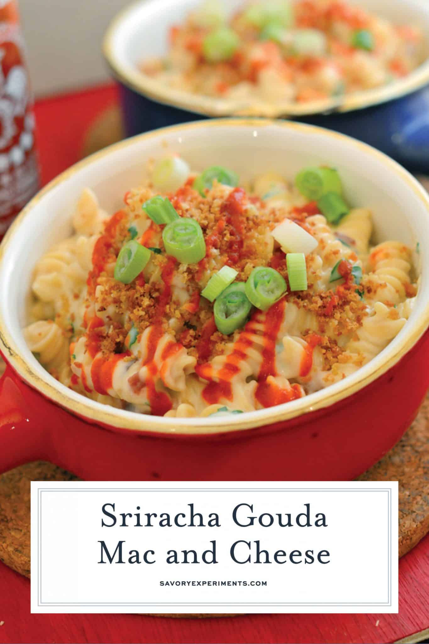 This Sriracha Gouda Mac and Cheese Recipe takes your mac and cheese to new levels with creamy smoked gouda and spicy and sweet Sriracha! #gourmetmacandcheese #creamymacandcheeserecipe #spicymacandcheese www.savoryexperiments.com