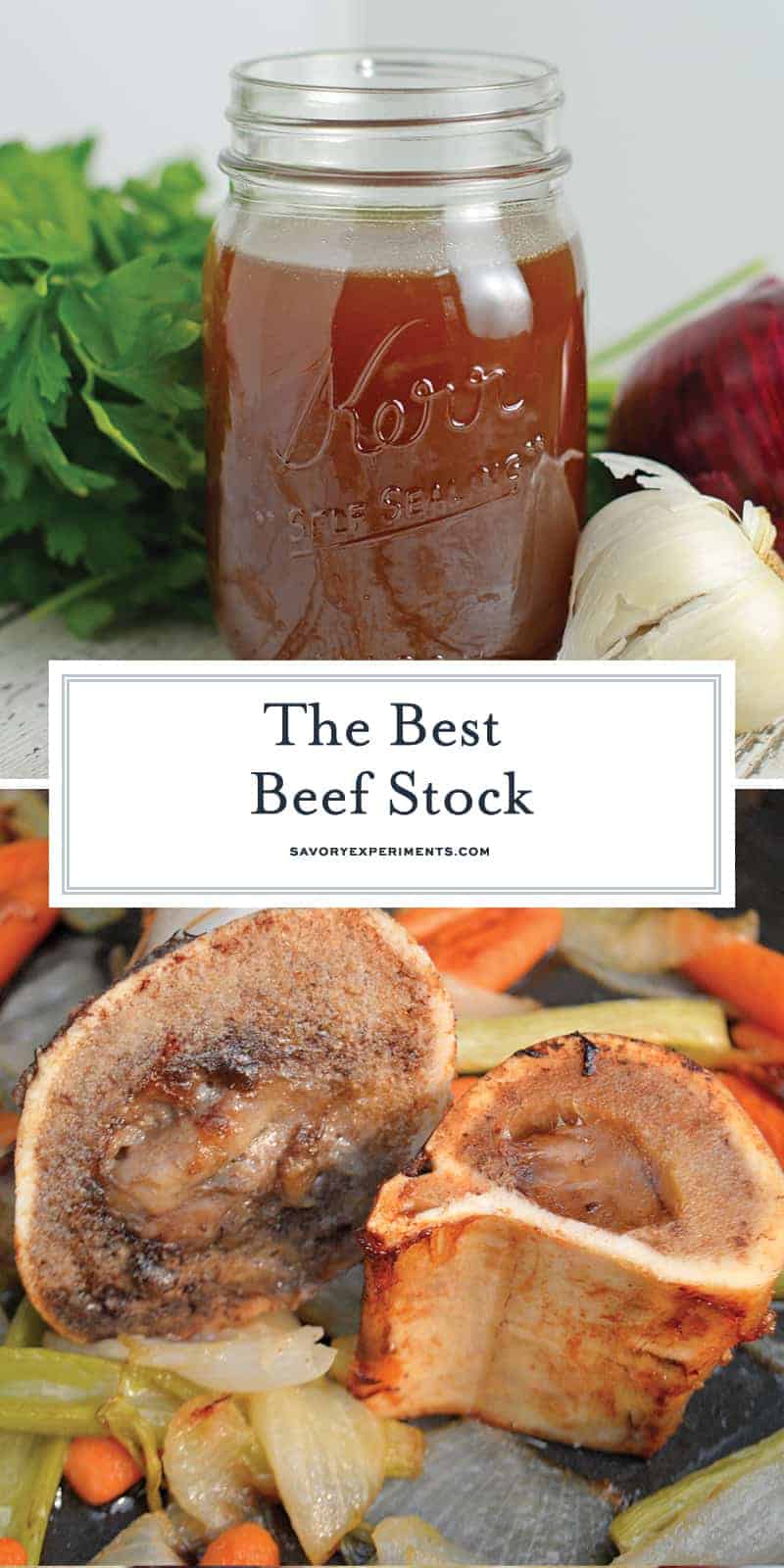 The Best Beef Stock recipe made with herbs and vegetables. Freezer friendly and full of flavor, you'll never buy store bought again! #beefbroth #beefstock #howtomakestock www.savoryexperiments.com