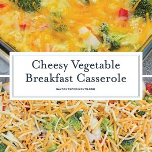Cheesy Vegetable Breakfast Casserole uses fluffy eggs with broccoli, bell pepper, onion and cheese to make a delightful breakfast that is perfect for feeding a crowd! #vegetablecasserole #breakfastcasserole www.savoryexperiments.com