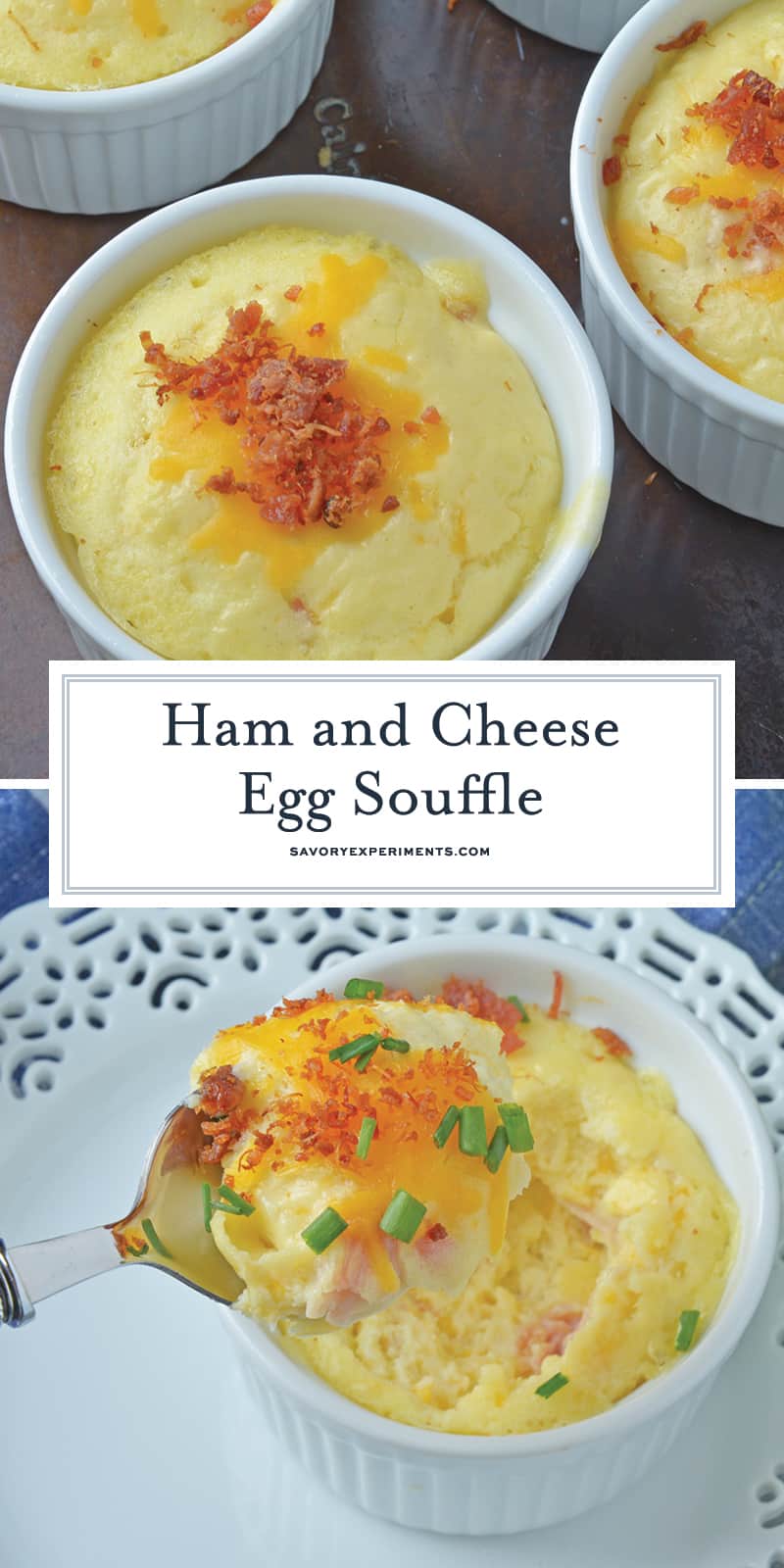 This Ham and Cheese Egg Soufflé recipe is perfect for breakfast or brunch, and great for a crowd! Made up of eggs, ham, cheddar cheese, bacon, and chives! #eggsoufflé #cheesesoufflé #soufflérecipe www.savoryexperiments.com