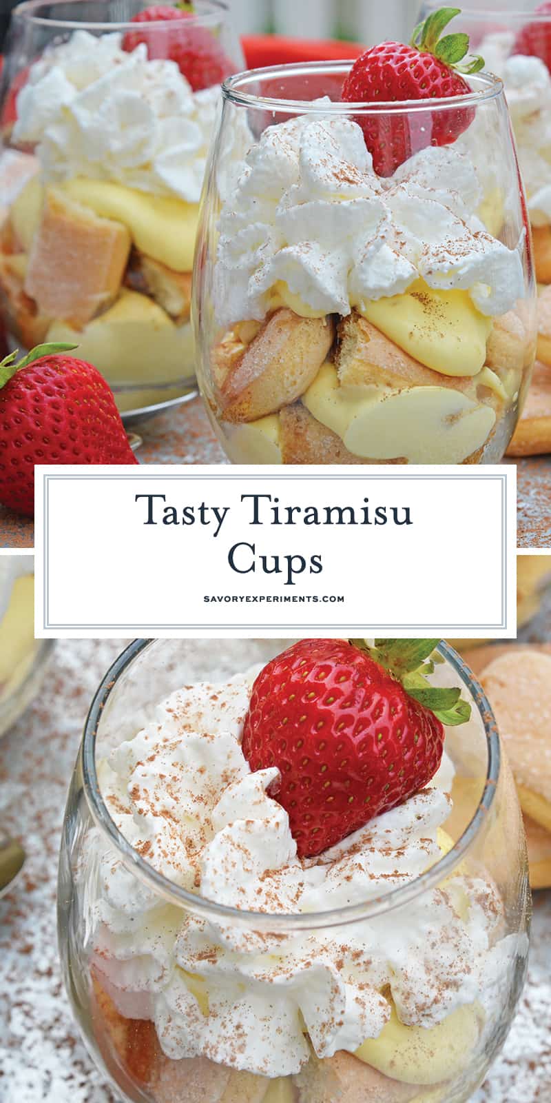 Tiramisu Cups are an easy, make-ahead dessert recipes layering mascarpone custard with espresso soaked lady finger cookies and whipped cream. #easytiramisurecipe #tiramisucups www.savoryexperiments.com