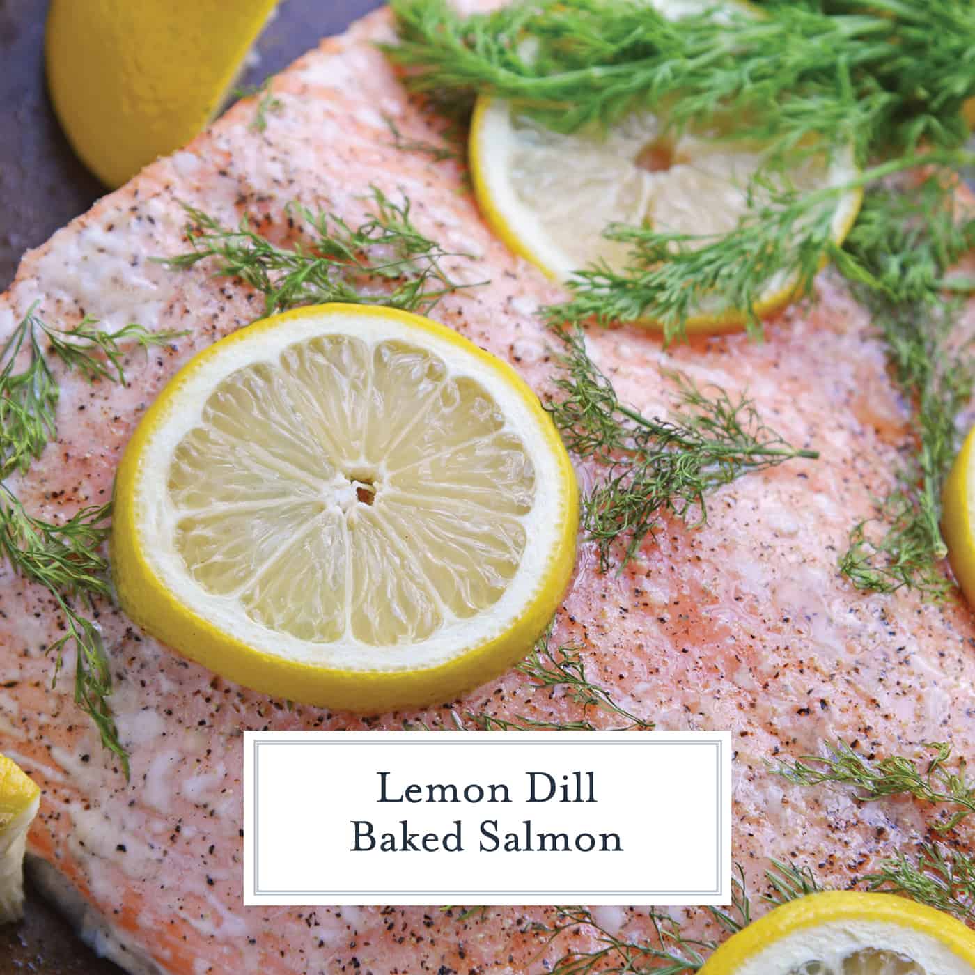 Lemon Dill Baked Salmon