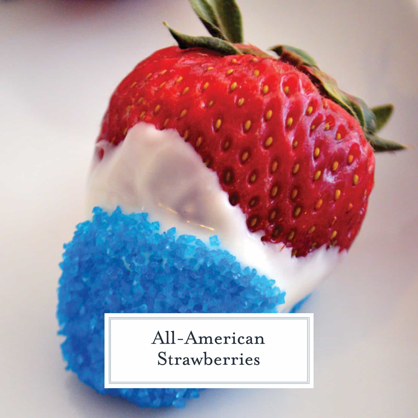 These All-American Strawberries are a fun, festive, mouth-watering take on the traditional chocolate covered strawberry and only take 15 minutes to prepare! #allamericanstrawberries #chocolatecoveredstrawberries #allamerican www.savoryexperiments.com