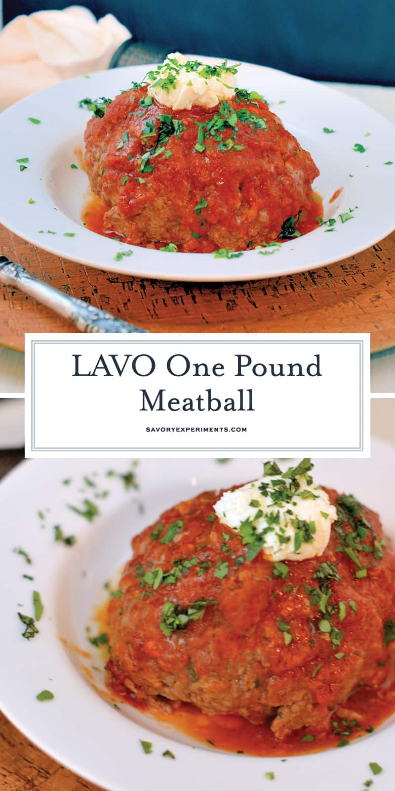 The LAVO One Pound Meatballs are a visual showstopper for any meal. They also happen to be the best giant meatballs you will ever eat. #lavoonepoundmeatballs #meatballs www.savoryexperiments.com