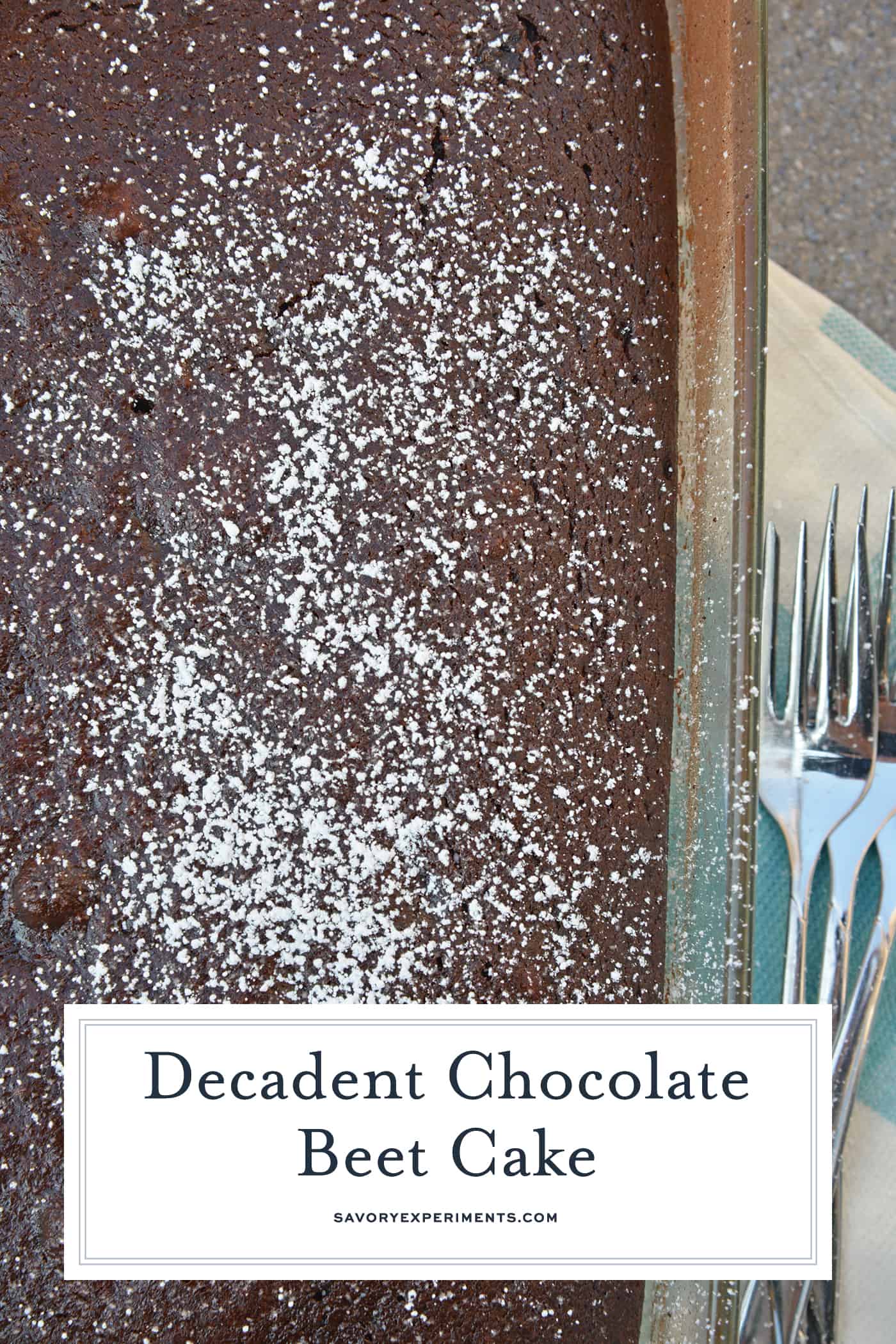 This Chocolate Beet Cake hides an entire serving of veggies inside a moist, rich chocolate cake! This is the best beet cake that you will ever make! #chocolatecakerecipe #beetcake #chocolatebeetcake www.savoryexperiments.com