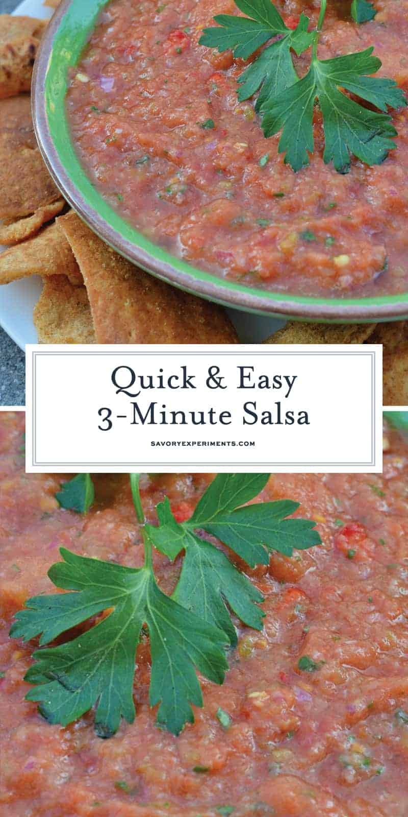 This easy Homemade Salsa recipe is ready in just 3 minutes using a blender. A blend of tomatoes, jalapenos, garlic, onion, cilantro and green chile. #homemadesalsarecipe #salsa www.savoryexperiments.com